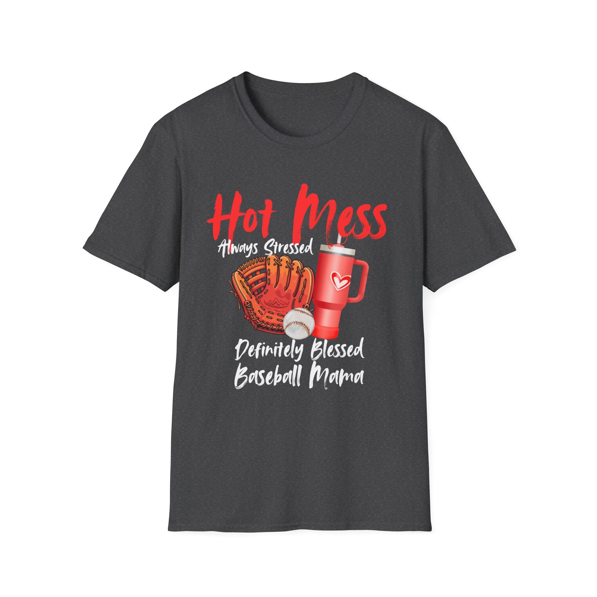 Hot Mess Baseball Mama T-Shirt — “Hot Mess, Definitely Blessed” Graphic Tee