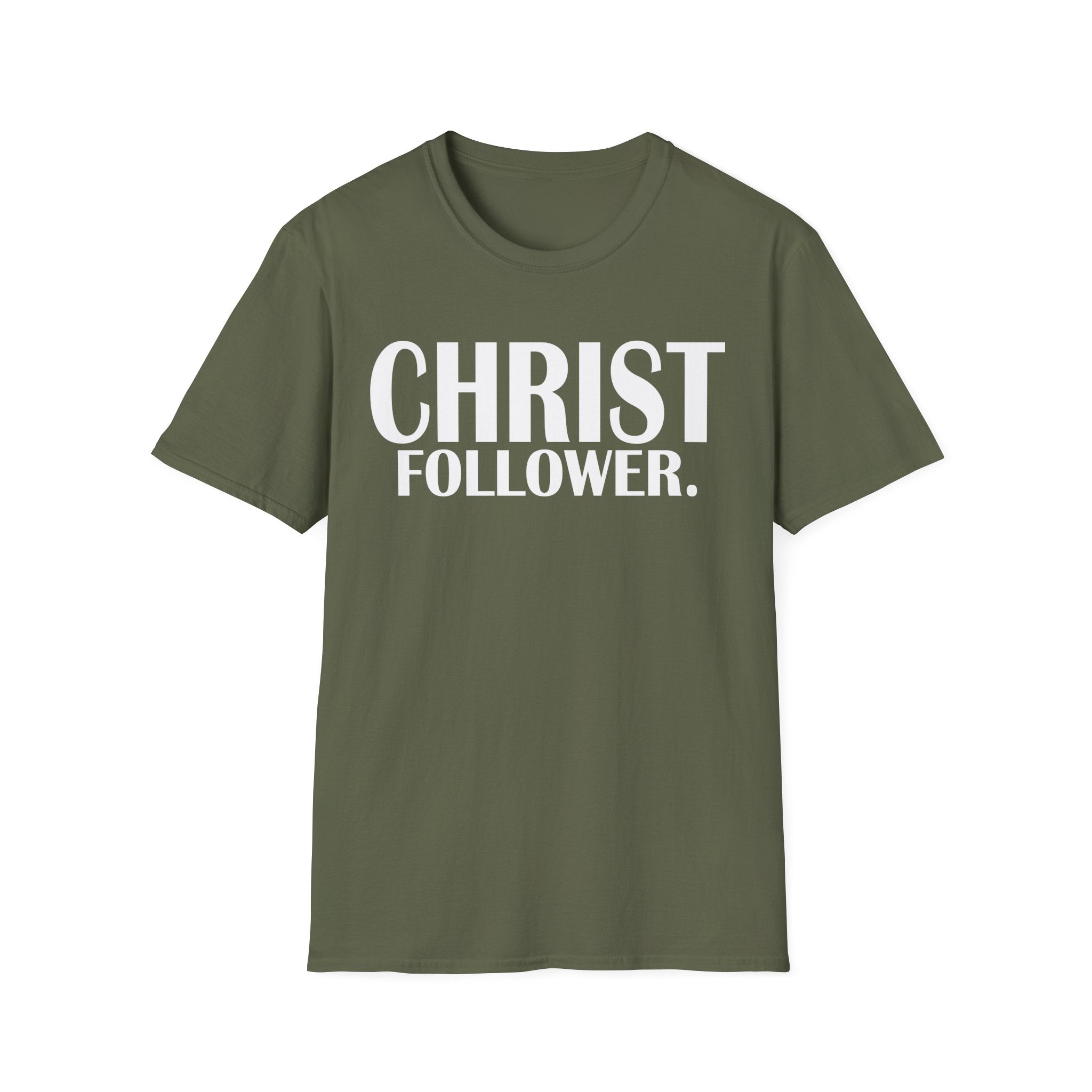 Christ Follower T-Shirt — Bold Christian Faith Tee