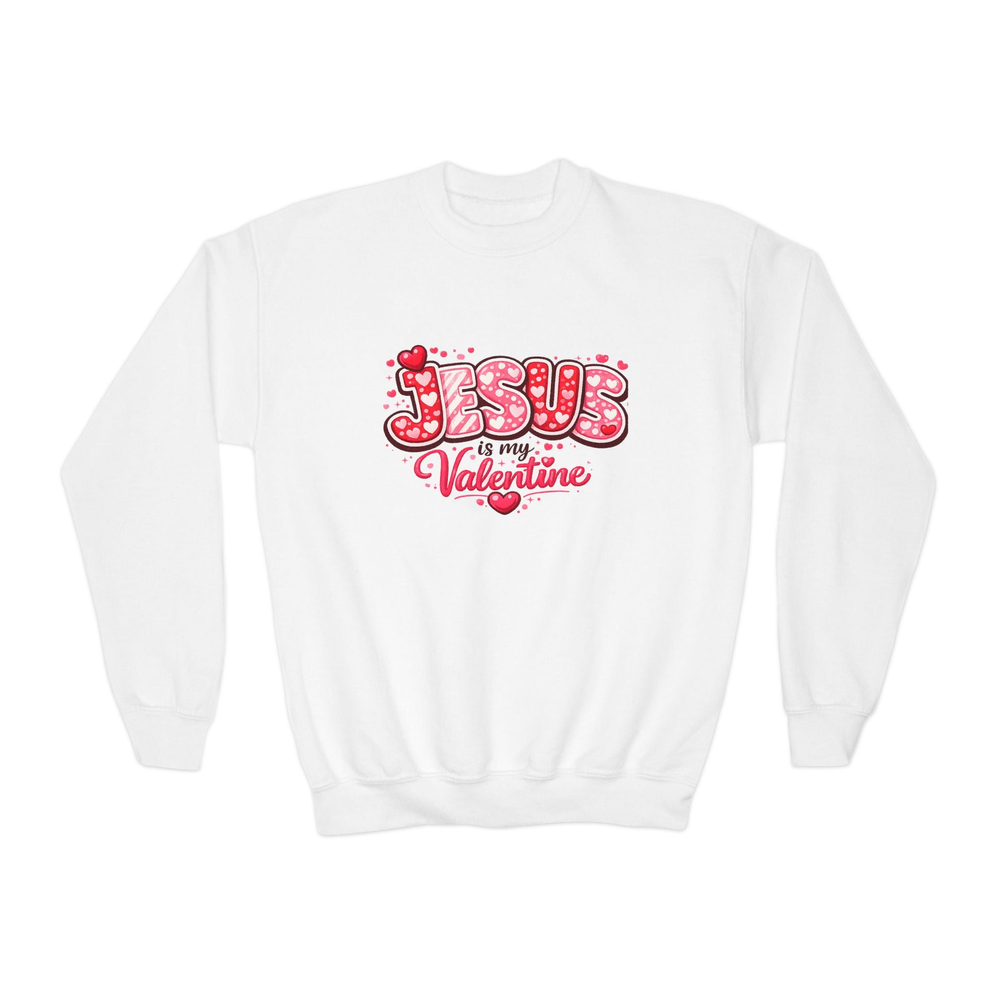 Youth Sweatshirt - "Jesus is My Valentine" Cute Kids Christian Valentine Crewneck