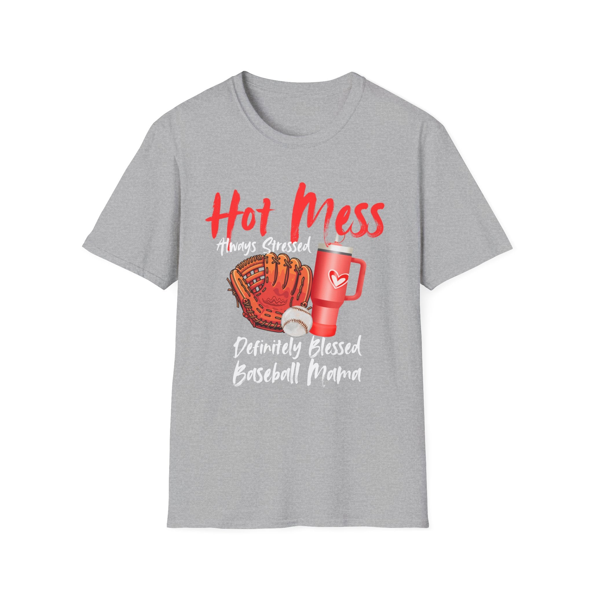Hot Mess Baseball Mama T-Shirt — “Hot Mess, Definitely Blessed” Graphic Tee