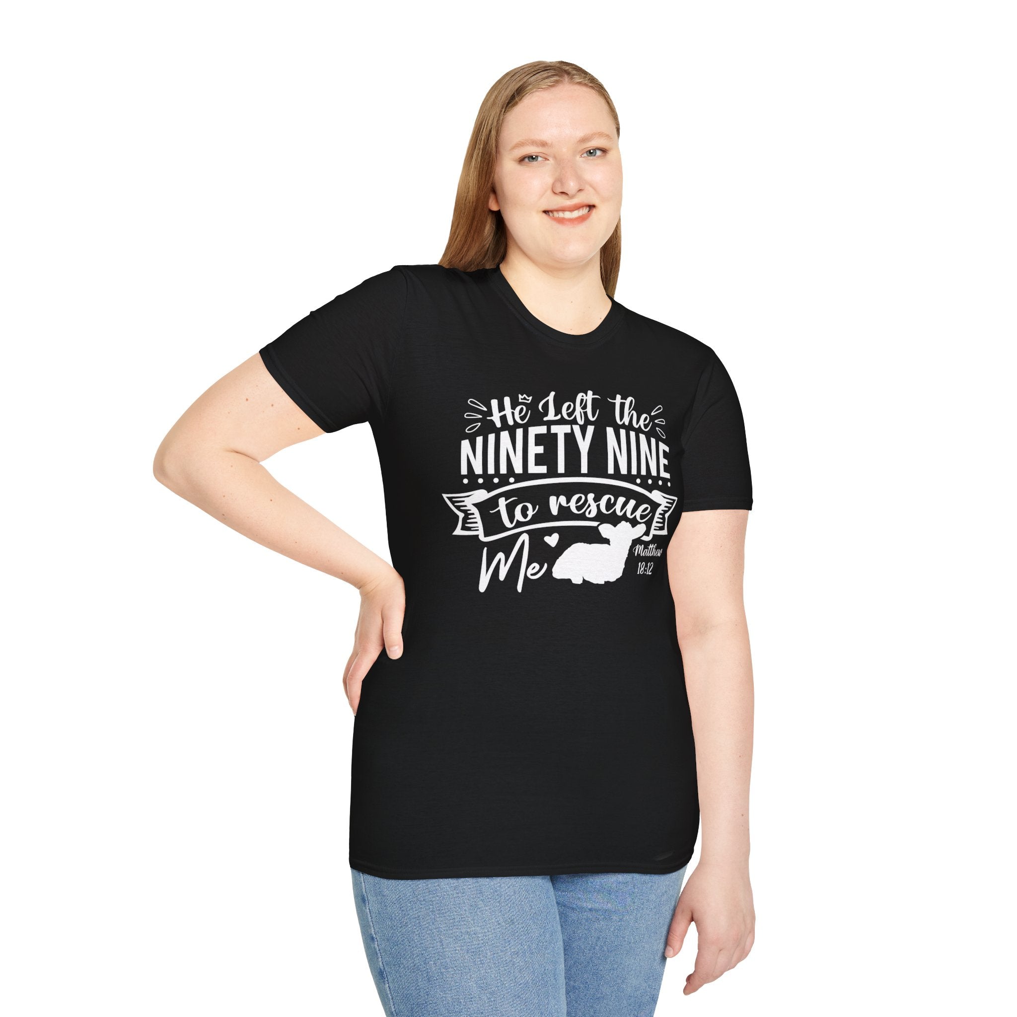 He Left the Ninety Nine to Rescue Me T-Shirt — Christian Rescue Sheep Faith Tee