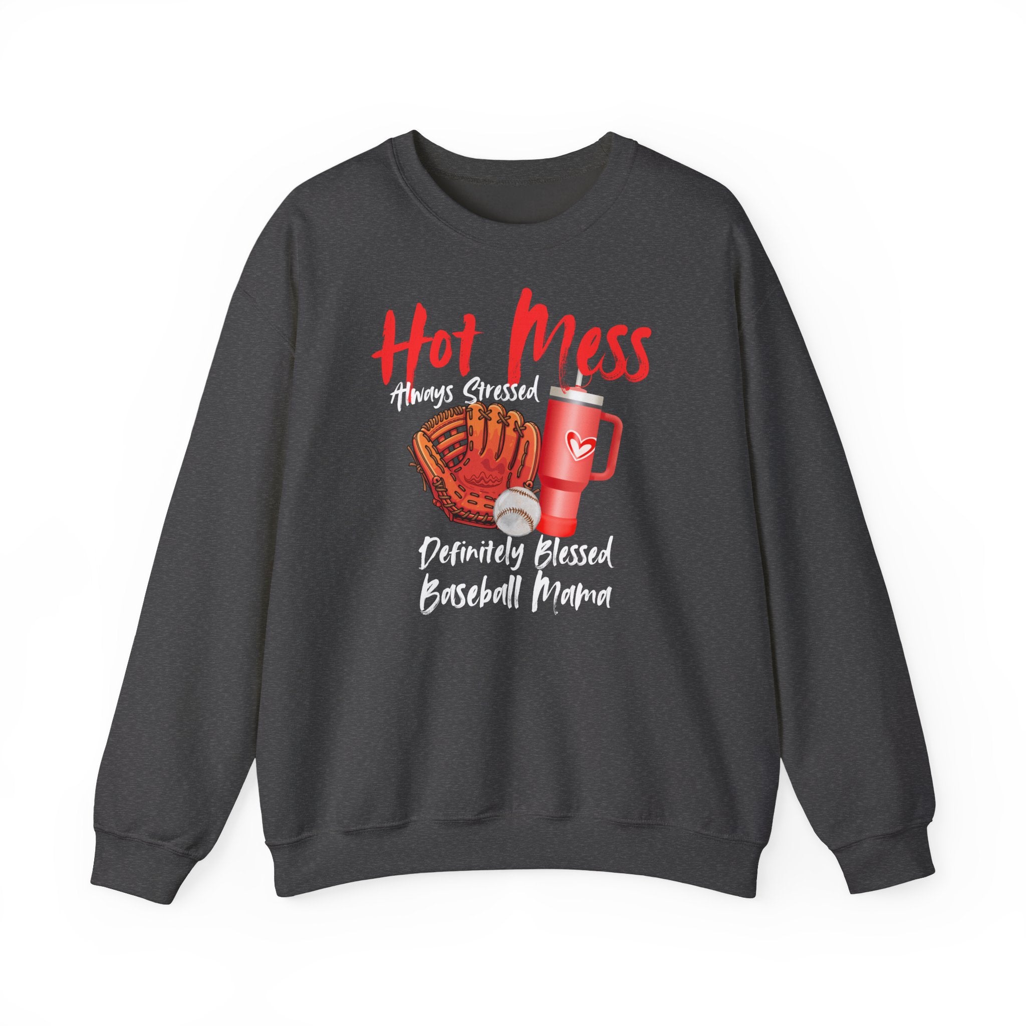 Hot Mess Baseball Mom Crewneck Sweatshirt-- Stressed and Blessed