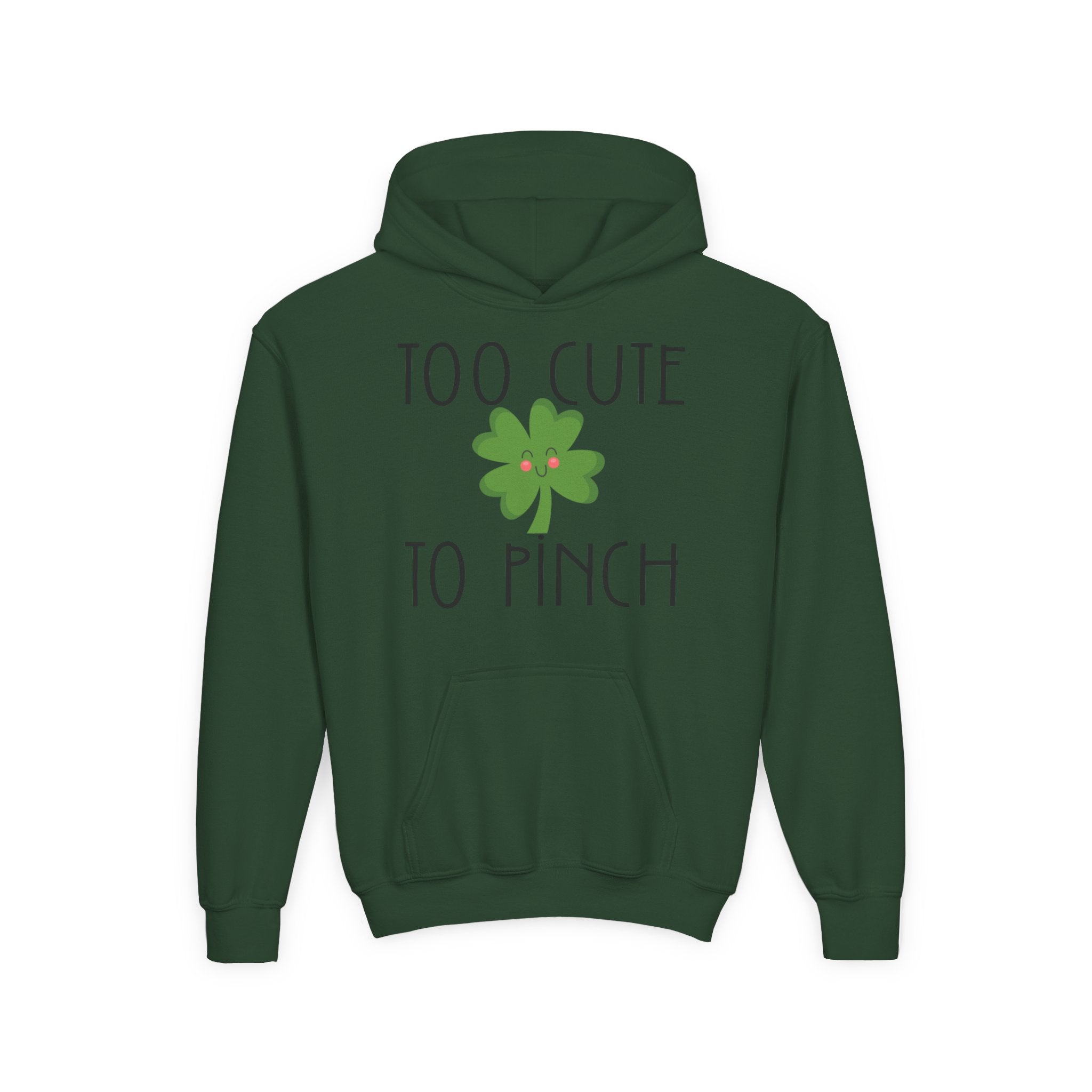 Too Cute To Pinch Youth Hoodie — St. Patrick's Day Shamrock Sweatshirt