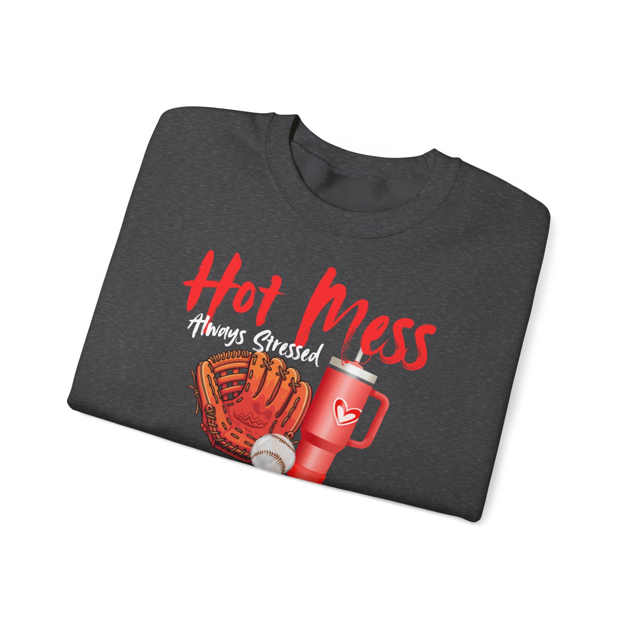 Hot Mess Baseball Mom Crewneck Sweatshirt-- Stressed and Blessed